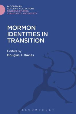 Mormon Identities in Transition 1474281303 Book Cover