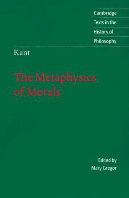 Kant: The Metaphysics of Morals 0521562171 Book Cover