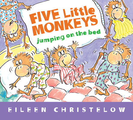 Five Little Monkeys Jumping on the Bed Padded B... 0547510756 Book Cover
