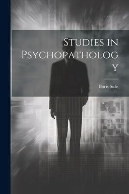 Studies in Psychopathology 1021422665 Book Cover