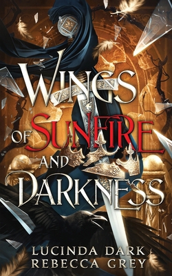 Wings of Sunfire and Darkness            Book Cover