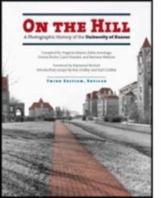 On the Hill: A Photographic History of the Univ... 0700602364 Book Cover