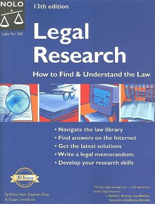 Legal Research: How to Find and Understand the Law 1413303951 Book Cover