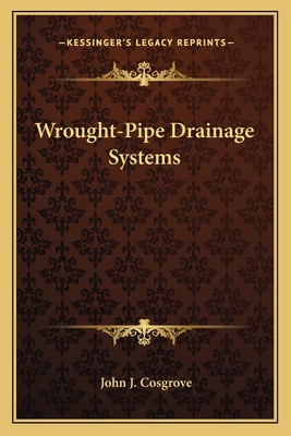 Wrought-Pipe Drainage Systems 1163764825 Book Cover