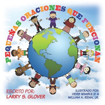 Pequenas Oraciones Que Funcionan: Little Prayer... [Spanish] 1732858632 Book Cover