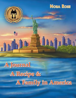 A Journal, a Recipe, and a Family in America 1982223375 Book Cover