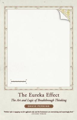 The Eureka Effect: The Art and Logic of Breakth... B007YZUCV6 Book Cover
