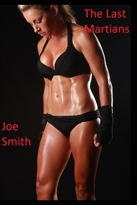 The Last Martians 1034130463 Book Cover