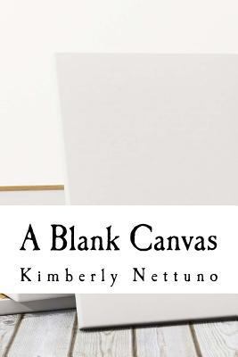 A Blank Canvas 1532956800 Book Cover