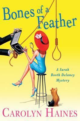 Bones of a Feather: A Sarah Booth Delaney Mystery 0312595026 Book Cover