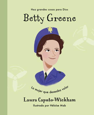 Betty Greene [Spanish] 1087768152 Book Cover