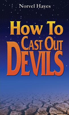 How to Cast Out Devils B006J5LQ1C Book Cover