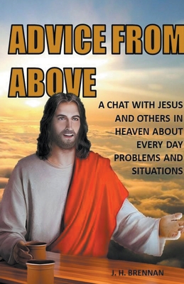 Advice From Above B0BZ6BG938 Book Cover