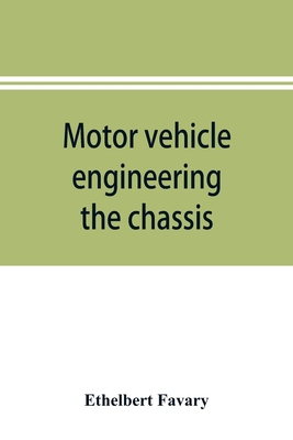 Motor vehicle engineering; the chassis 9353896347 Book Cover