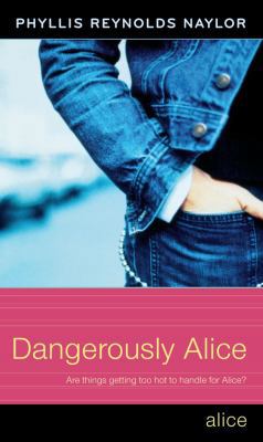 Dangerously Alice B001VEZS0Q Book Cover