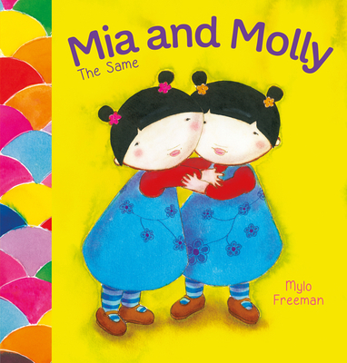 MIA and Molly: The Same and Different 1605375713 Book Cover