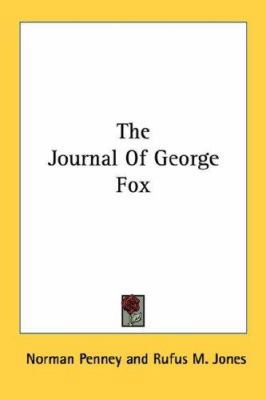 The Journal Of George Fox 1430499044 Book Cover