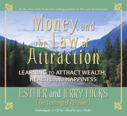 Money, and the Law of Attraction 8-CD Set: Lear... 1401918778 Book Cover