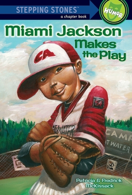 Miami Jackson Makes the Play 0307265056 Book Cover