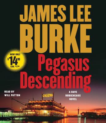 Pegasus Descending: A Dave Robicheaux Novel 0743576195 Book Cover
