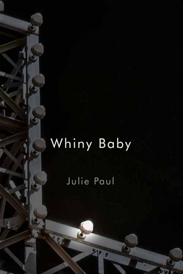 Whiny Baby 0228020743 Book Cover