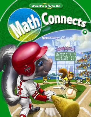 Math Connects, Grade 4, Student Edition 0021057338 Book Cover