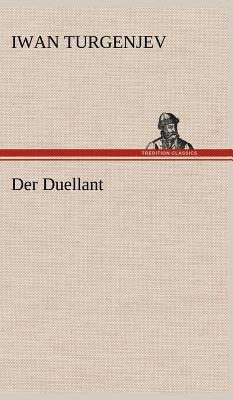 Der Duellant [German] 3847263056 Book Cover
