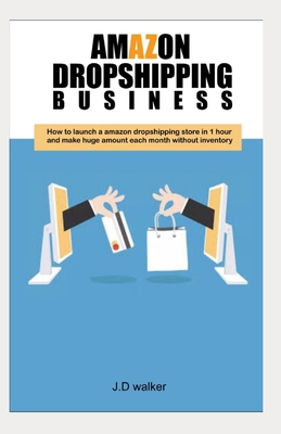 Amazon Dropshipping Business: How to launch a a... 1698618344 Book Cover