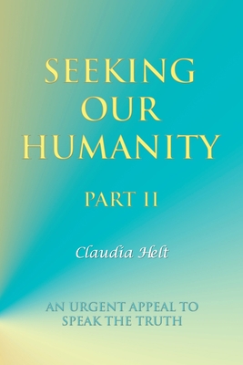 Seeking Our Humanity Part Ii 1982248890 Book Cover