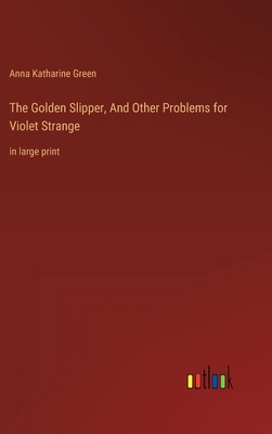 The Golden Slipper, And Other Problems for Viol... 3368457837 Book Cover