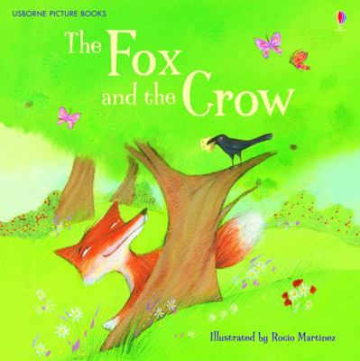 The Fox and the Crow 1409584836 Book Cover