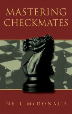 Mastering Checkmates 0713487747 Book Cover