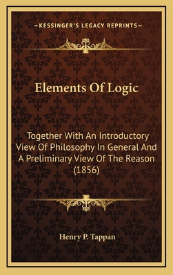 Elements of Logic: Together with an Introductor... 1164431358 Book Cover