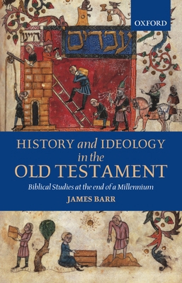 History and Ideology in the Old Testament: Bibl... 0199280533 Book Cover