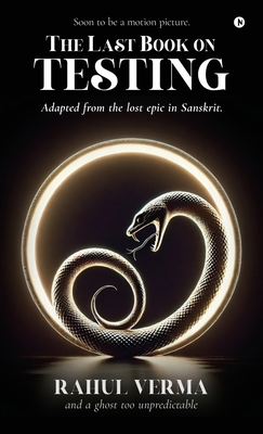 The Last Book on Testing B0DZHRFFG6 Book Cover