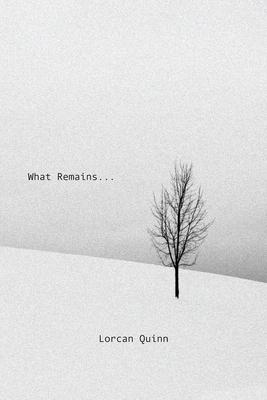 What Remains... B0DS8FMS2H Book Cover