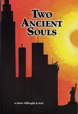 Two Ancient Souls 0615432735 Book Cover