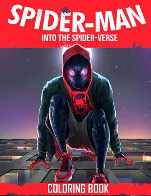 Spider-Man Into the Spider-Verse Coloring Book 1727795121 Book Cover