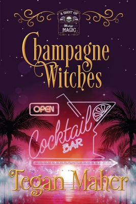 Champagne Witches B0F4FTW2LC Book Cover