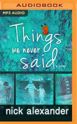 Things We Never Said 1721356096 Book Cover