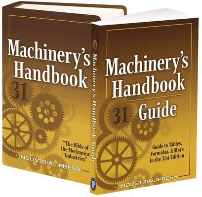 Machinery's Handbook & the Guide Combo: Toolbox 0831136820 Book Cover