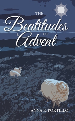 The Beatitudes of Advent B0DKP6DVQT Book Cover