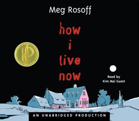 How I Live Now 0307281841 Book Cover