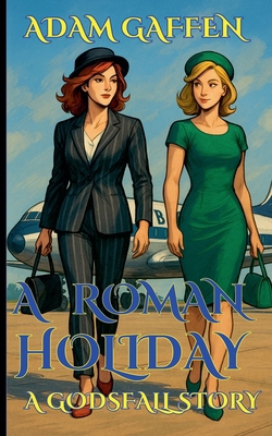 A Roman Holiday B0D1XDB3NW Book Cover