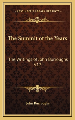 The Summit of the Years: The Writings of John B... 1163345075 Book Cover