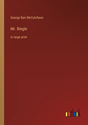 Mr. Bingle: in large print 3368347241 Book Cover