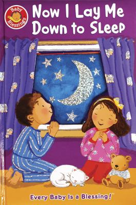 Now I Lay Me Down to Sleep B00L2A55H0 Book Cover