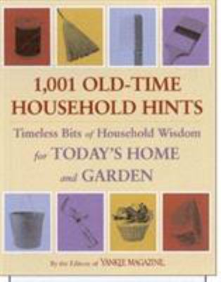 1,001 Old-Time Household Hints: Timeless Bits o... 0899093981 Book Cover
