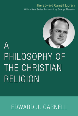 A Philosophy of the Christian Religion 1556356218 Book Cover