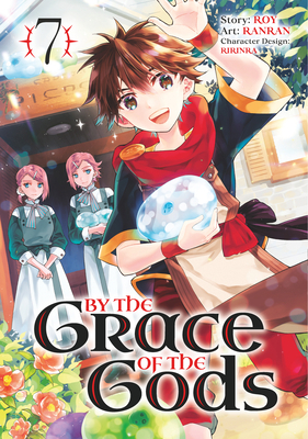 By the Grace of the Gods 07 (Manga) 1646091582 Book Cover